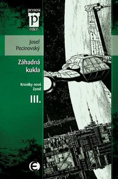 Záhadná kukla (Kroniky nové Země III.) Záhadná kukla (Kroniky nové Země III.)