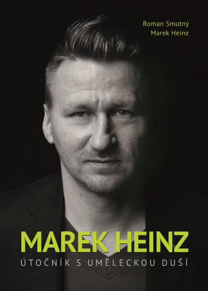 Marek Heinz: útočník s uměleckou duší Marek Heinz: útočník s uměleckou duší