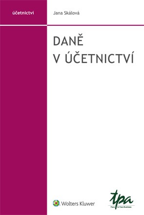 Daně v účetnictví Daně v účetnictví
