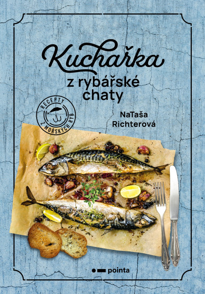Kuchařka z rybářské chaty Kuchařka z rybářské chaty