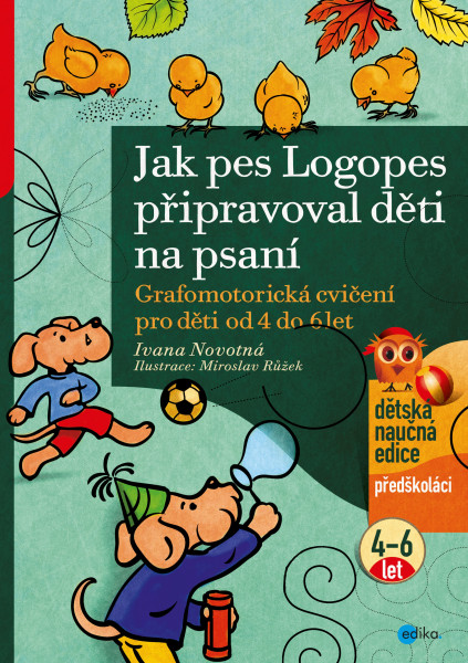 Jak pes Logopes připravoval děti na psaní Jak pes Logopes připravoval děti na psaní
