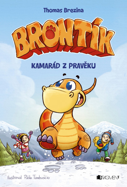 Brontík - Kamarád z pravěku Brontík - Kamarád z pravěku