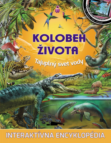 Kolobeh života – Tajuplný svet vody Kolobeh života – Tajuplný svet vody