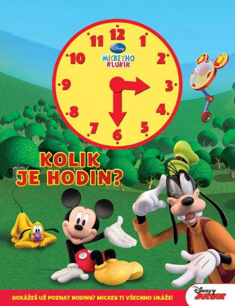 Mickeyho klubík - Kolik je hodin? (kniha s hodinami)