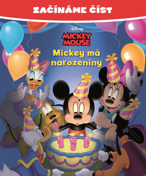Začínáme číst - Mickey Mouse - Mickey má narozeniny