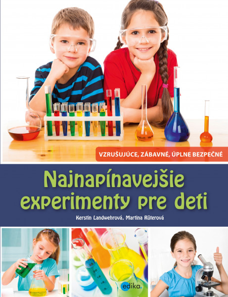 Najnapínavejšie experimenty pre deti