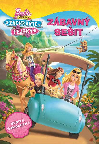Barbie a sestřičky Zachraňte pejsky Zábavný sešit
