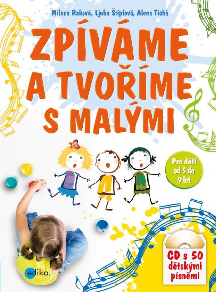 Zpíváme a tvoříme s malými Zpíváme a tvoříme s malými