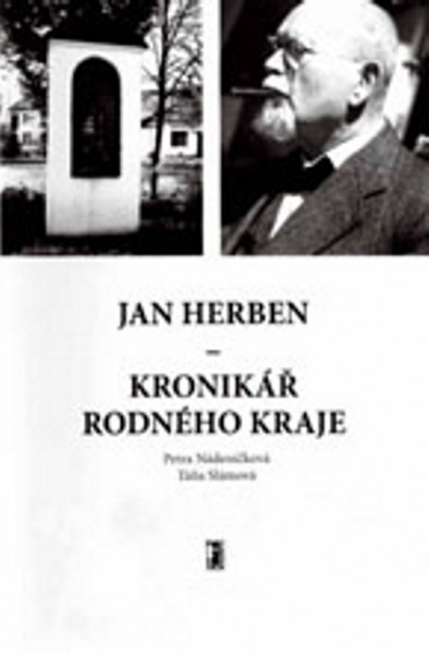 Jan Herben - kronikář rodného kraje