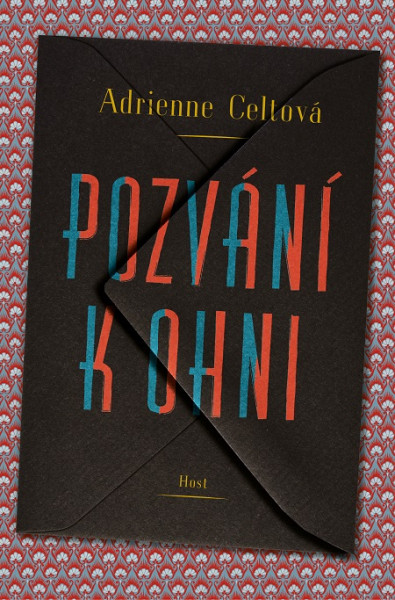 Pozvání k ohni Pozvání k ohni