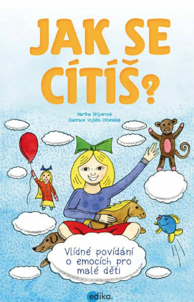 Jak se cítíš? Jak se cítíš?