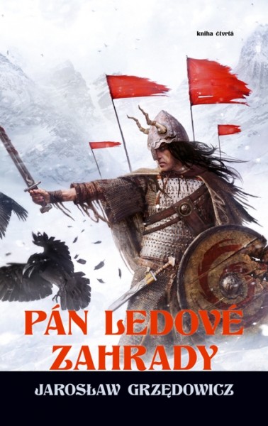 Pán ledové zahrady - kniha 4