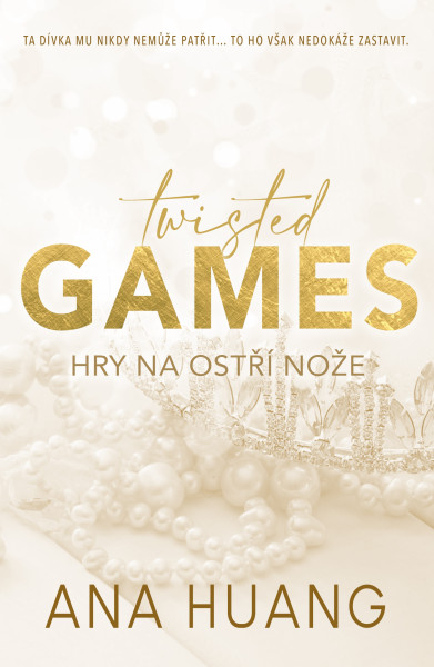 Twisted Games - Hry na ostří nože Twisted Games - Hry na ostří nože