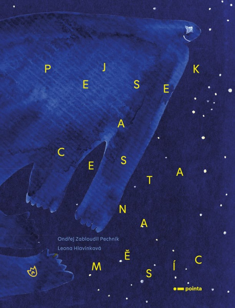Pejsek a cesta na Měsíc Pejsek a cesta na Měsíc