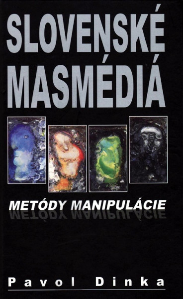 Slovenské masmédiá Slovenské masmédiá