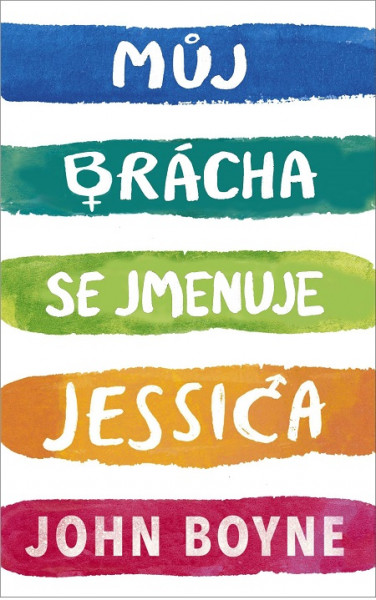 Můj brácha se jmenuje Jessica Můj brácha se jmenuje Jessica