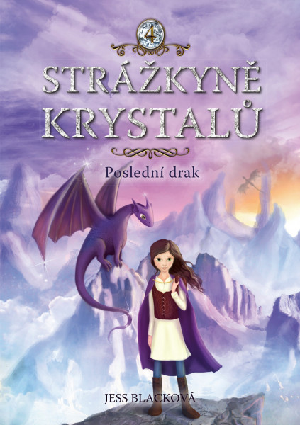 Strážkyně krystalů: Poslední drak Strážkyně krystalů: Poslední drak