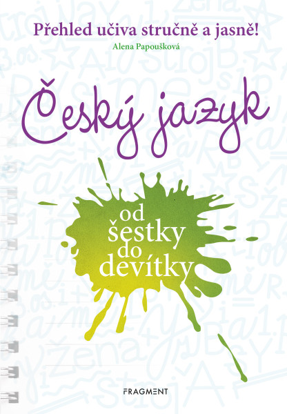 Český jazyk od šestky do devítky Český jazyk od šestky do devítky