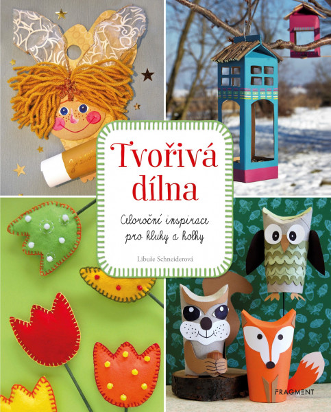 Tvořivá dílna Tvořivá dílna