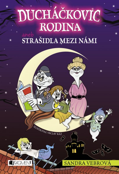 Ducháčkovic rodina aneb Strašidla mezi námi Ducháčkovic rodina aneb Strašidla mezi námi