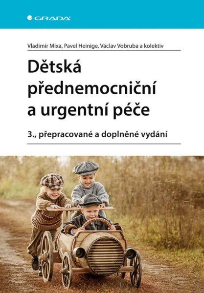 Dětská přednemocniční a urgentní péče Dětská přednemocniční a urgentní péče