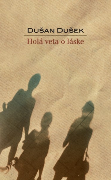 Holá veta o láske Holá veta o láske