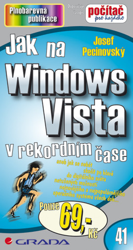 Jak na Windows Vista Jak na Windows Vista