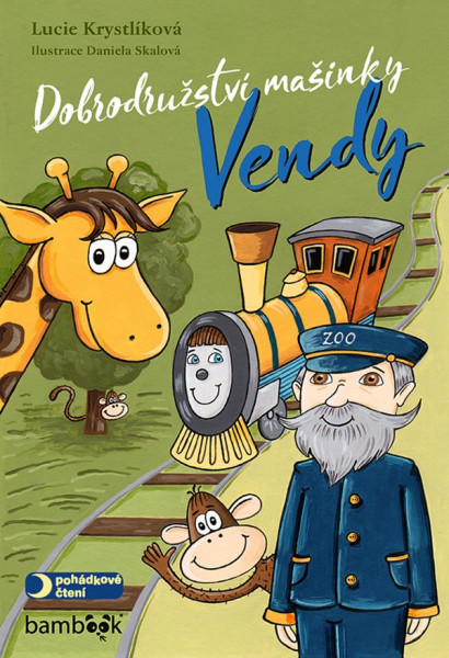 Dobrodružství mašinky Vendy Dobrodružství mašinky Vendy
