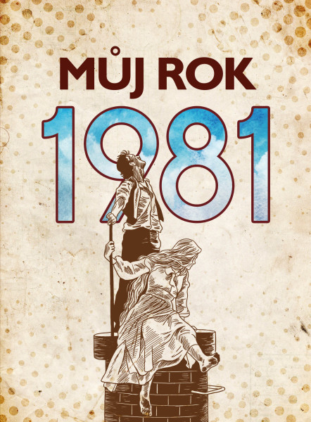 Můj rok 1981 Můj rok 1981