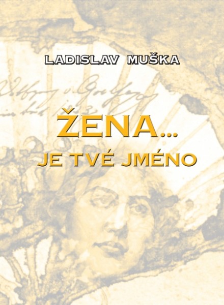 Žena… je tvé jméno Žena… je tvé jméno