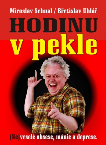 HODINU V PEKLE HODINU V PEKLE