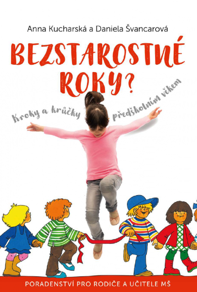 Bezstarostné roky? Bezstarostné roky?