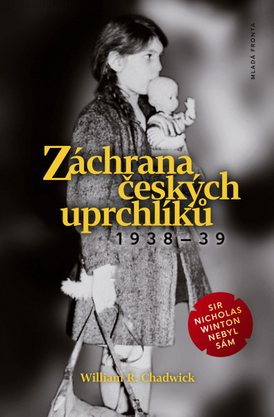 Záchrana českých uprchlíků 1938-39 Záchrana českých uprchlíků 1938-39