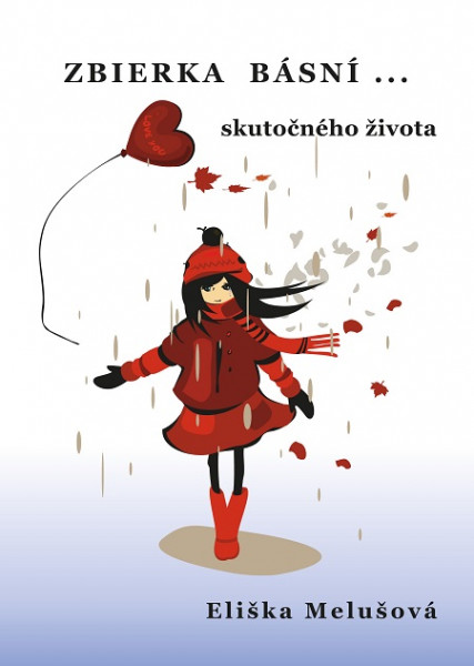 Zbierka básní skutočného života Zbierka básní skutočného života