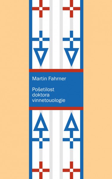 Pošetilost doktora vinnetoulogie