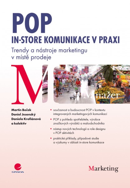 POP - In-store komunikace v praxi POP - In-store komunikace v praxi