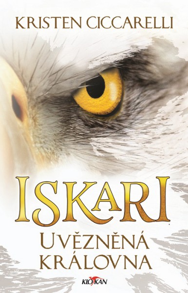 Iskari - Uvězněná královna