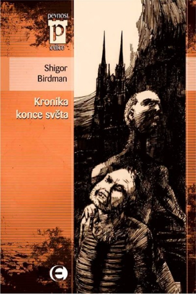 Kronika konce světa Kronika konce světa