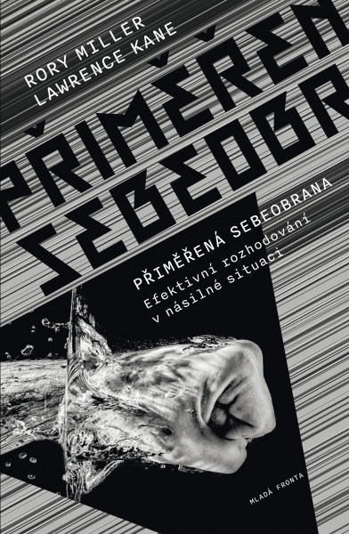 Přiměřená sebeobrana Přiměřená sebeobrana