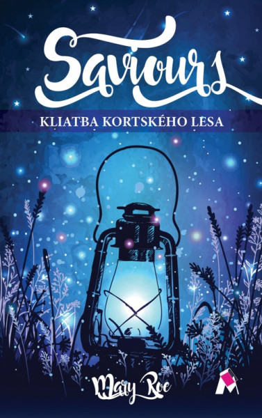 Saviours - Kliatba Kortského lesa