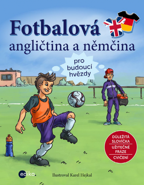 Fotbalová angličtina a němčina Fotbalová angličtina a němčina