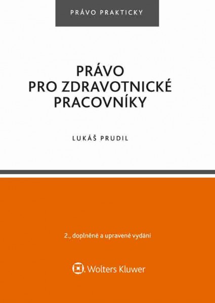 Právo pro zdravotnické pracovníky Právo pro zdravotnické pracovníky