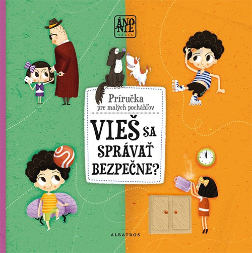 Vieš sa správať bezpečne? Vieš sa správať bezpečne?