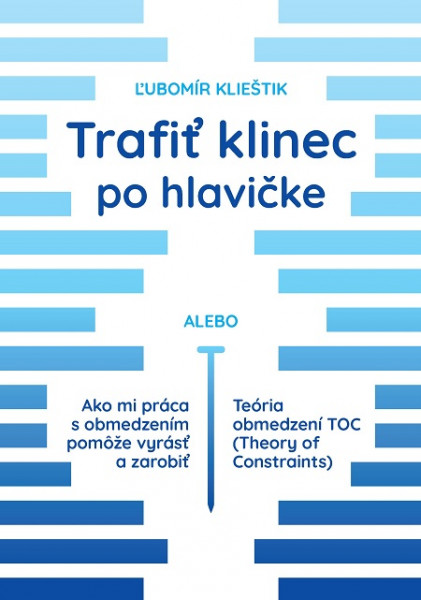 Trafiť klinec po hlavičke