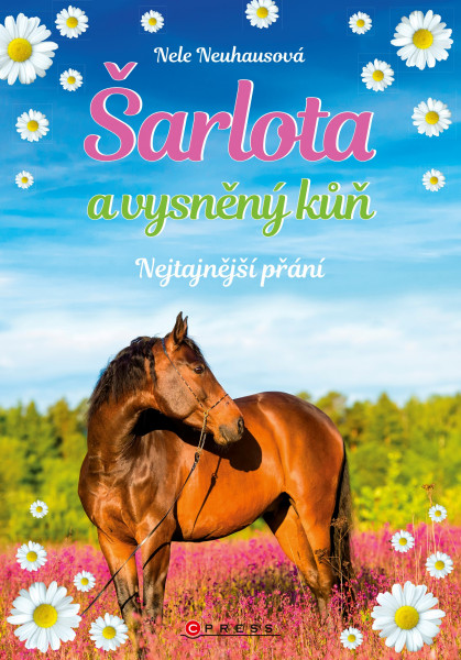 Šarlota a vysněný kůň 1: Nejtajnější přání Šarlota a vysněný kůň 1: Nejtajnější přání