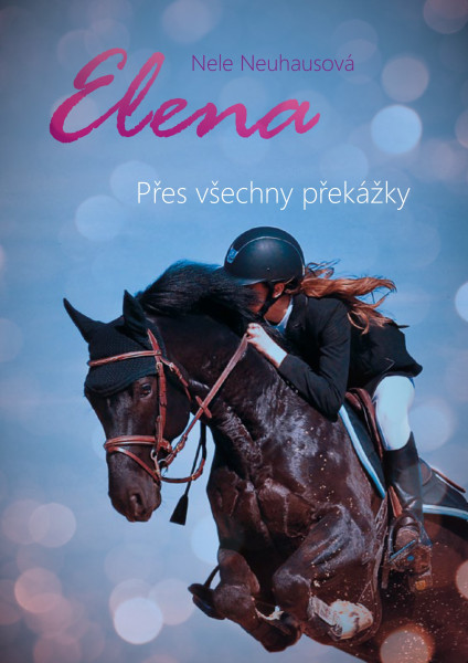 Elena: Přes všechny překážky Elena: Přes všechny překážky