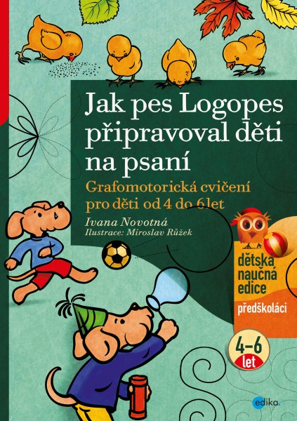 Jak pes Logopes připravoval děti na psaní Jak pes Logopes připravoval děti na psaní