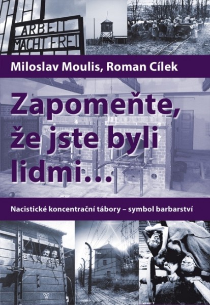 Zapomeňte, že jste byli lidmi Zapomeňte, že jste byli lidmi