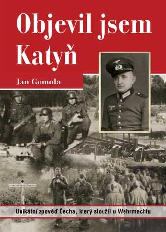 Objevil jsem Katyň Objevil jsem Katyň