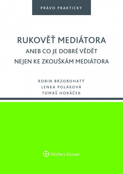 Rukověť mediátora Rukověť mediátora